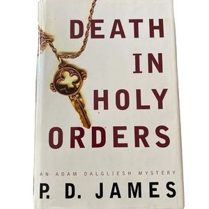 Death in Holy Orders by P.D James